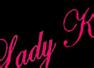 Lady K's